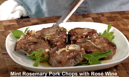 Mint Rosemary Pork Chops with Rosé Wine Demi-glace + 2009 Nebbiolo d’Alba – on Quick Chop!